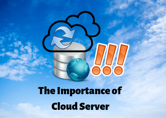 The Importance of Cloud Server